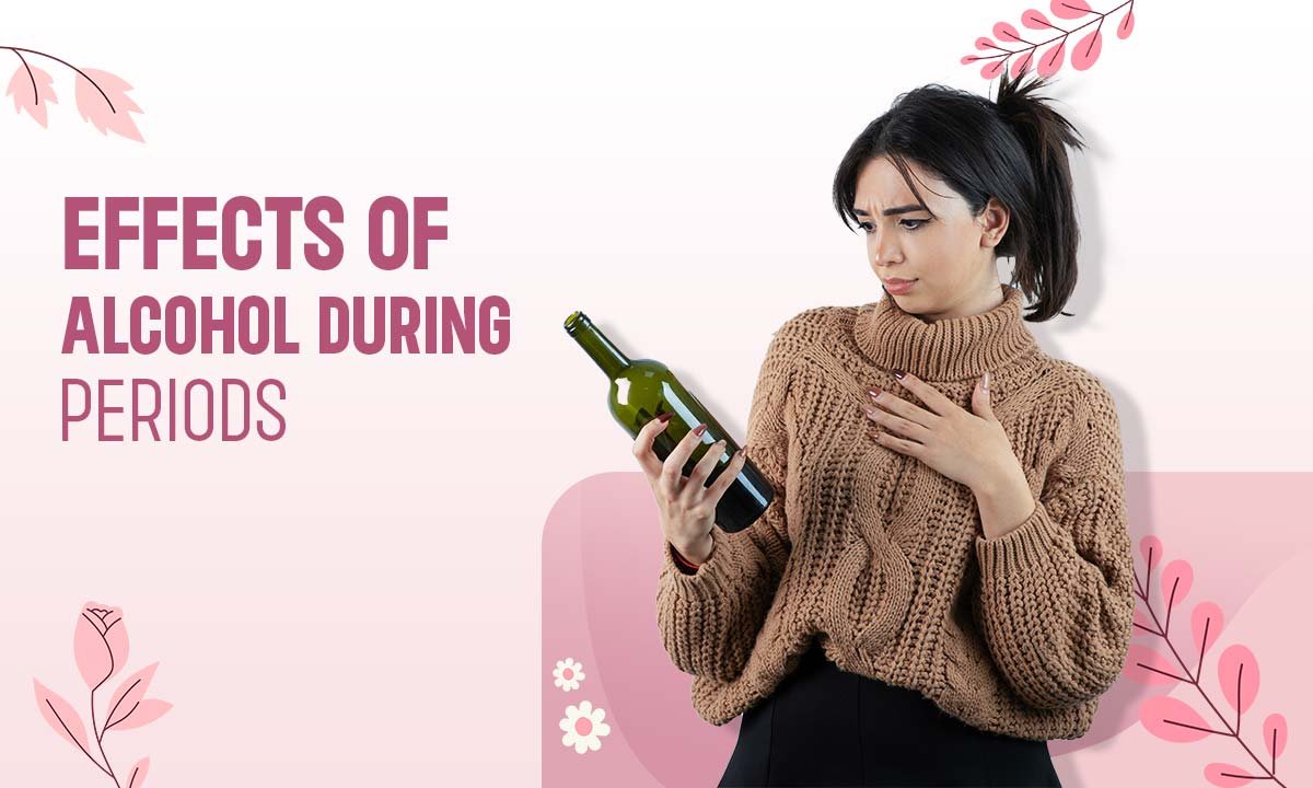 Alcohol During Periods: Surprising Truth about Drinking on Your Period